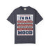 I’m In A Revolutionary Mood T-Shirt | Patriotic Founding Fathers Graphic Tee | American History Shirt